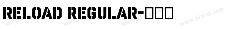 Reload Regular字体转换